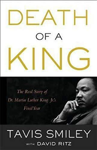 Death of a King: The Real Story of Dr. Martin Luther King Jr.'s Final Year Cover
