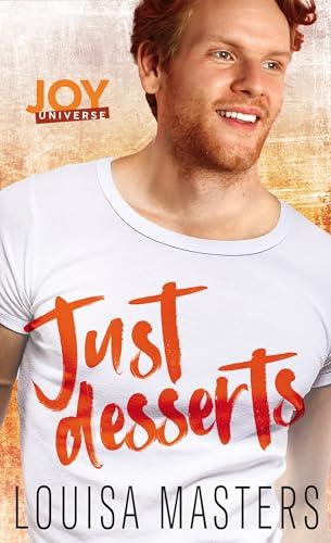 Just Desserts: A Joy Universe Novella Cover