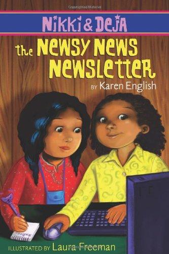Nikki and Deja: The Newsy News Newsletter: Nikki and Deja, Book Three (3) Cover