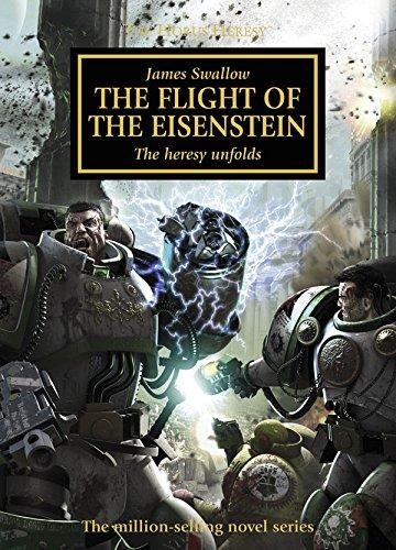 The Flight of the Eisenstein (The Horus Heresy Book 4) cover