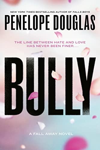 Bully (The Fall Away Series Book 1) Cover