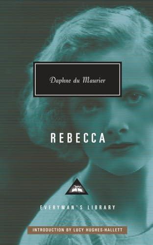 Rebecca: Introduction by Lucy Hughes-Hallett (Everyman's Library Contemporary Classics Series) Cover