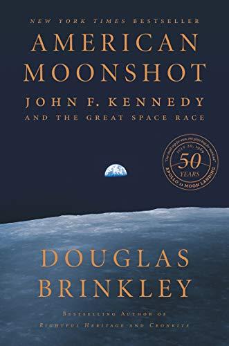American Moonshot: John F. Kennedy and the Great Space Race Cover