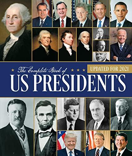 The Complete Book of US Presidents, Fourth Edition: Updated for 2021 Cover