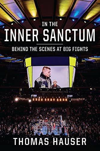 In the Inner Sanctum: Behind the Scenes at Big Fights Cover