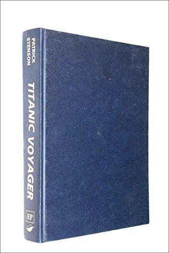 Titanic Voyager: The Odyssey of C.H.Lightoller Cover