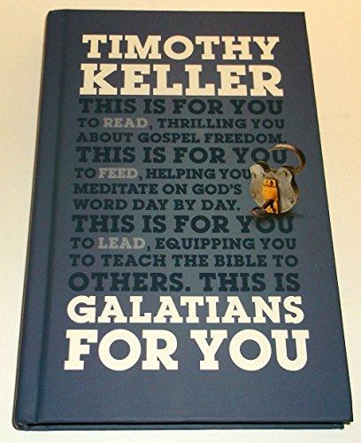 Galatians for You: For Reading, for Feeding, for Leading (God's Word For You) Cover