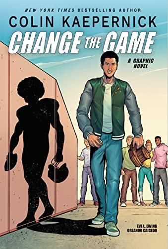 Colin Kaepernick: Change the Game (Graphic Novel Memoir) Cover