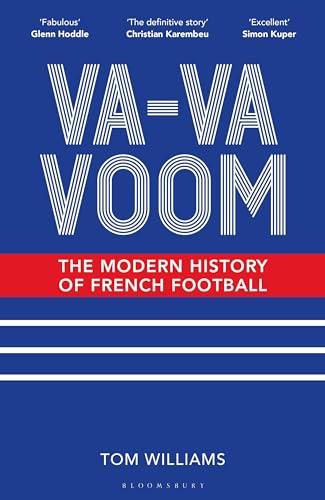 Va-Va-Voom: The Modern History of French Football cover
