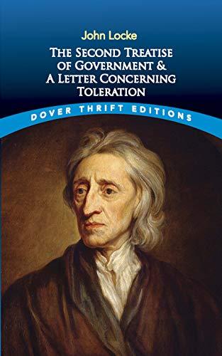 The Second Treatise of Government and A Letter Concerning Toleration (Dover Thrift Editions: Political Science) Cover