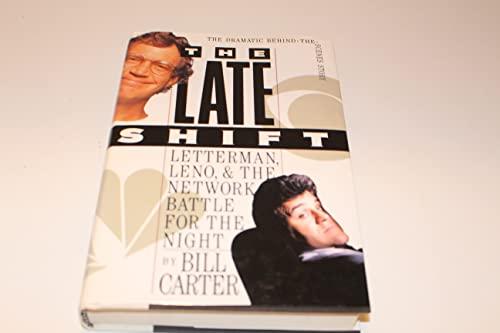 The Late Shift: Letterman, Leno, and the Network Battle for the Night Cover