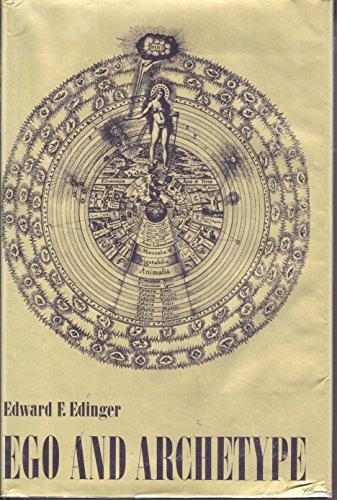 Ego and Archetype: Individuation and the Religious Function of the Psyche Cover