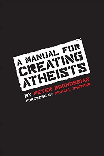 A Manual for Creating Atheists Cover