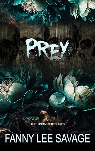 Prey (The Unmasked Series Book 1) Cover