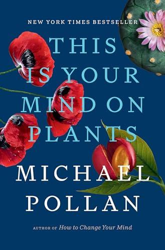 This Is Your Mind on Plants Cover