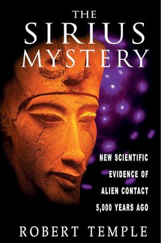 The Sirius Mystery: New Scientific Evidence of Alien Contact 5,000 Years Ago Cover