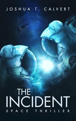 The Incident: Space Thriller Cover