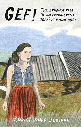 Gef!: The Strange Tale of an Extra-Special Talking Mongoose Cover