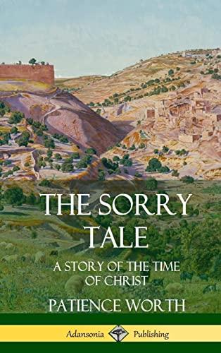 The Sorry Tale: A Story of the Time of Christ (Hardcover) Cover