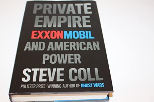 Private Empire: ExxonMobil and American Power Cover
