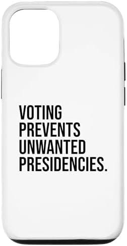 iPhone 15 Pro Vote 2024 Signs,I am Voting Prevents Unwanted Presidencies Case Cover