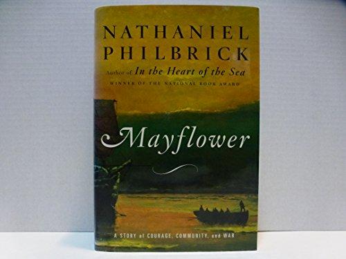 Mayflower: A Story of Courage, Community, and War Cover