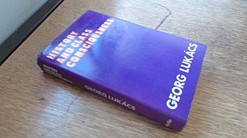 History and Class Consciousness (Studies in Marxist Dialectics) Cover