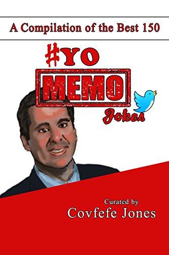 A Compilation of the Best 150 Yo Memo Jokes Cover