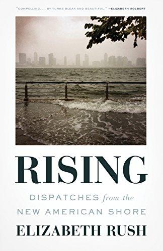 Rising: Dispatches from the New American Shore Cover
