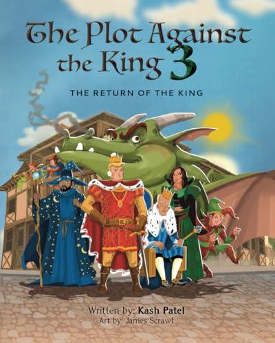 The Plot Against the King 3: The Return of the King Cover
