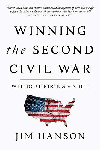 Winning the Second Civil War: Without Firing a Shot Cover