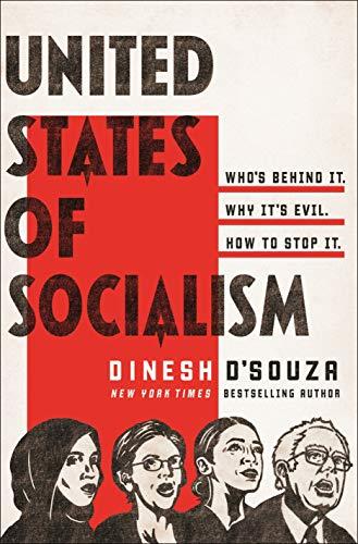 United States of Socialism: Who's Behind It. Why It's Evil. How to Stop It. Cover