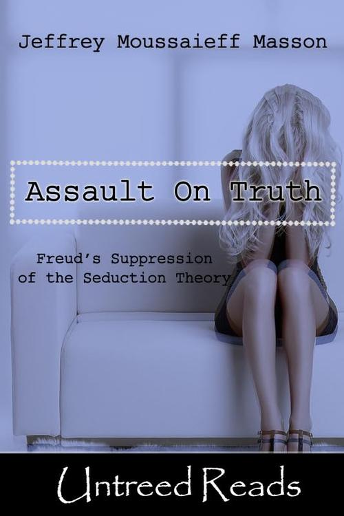 The Assault on Truth Cover