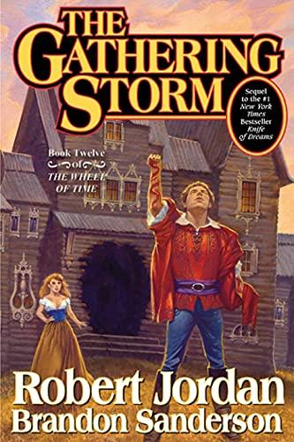 The Gathering Storm (Wheel of Time, Book 12) cover