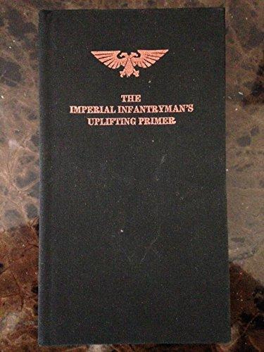 The Imperial Infantryman's Uplifiting Primer cover