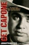 Get Capone by Eig, Jonathan [Hardcover] Cover