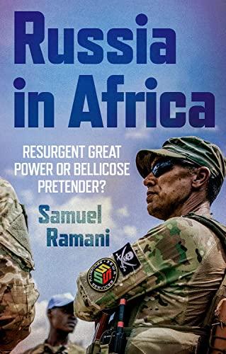 Russia in Africa: Resurgent Great Power or Bellicose Pretender? Cover