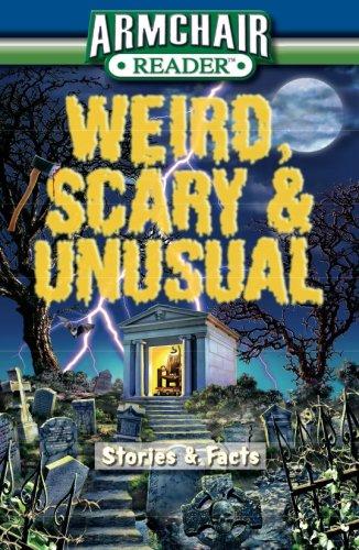 Weird, Scary and Unusual - Stories and Facts Cover