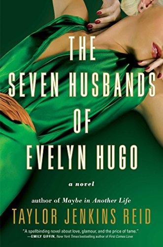 The Seven Husbands of Evelyn Hugo: A Novel Cover