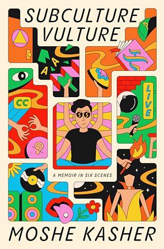 Subculture Vulture: A Memoir in Six Scenes Cover