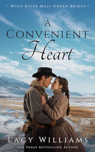 A Convenient Heart (Wind River Mail-Order Brides Book 1) Cover