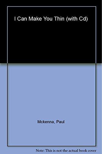 I Can Make You Thin: The Revolutionary System Used by More Than 3 Million People (Book and CD) Cover