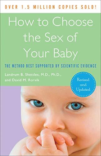How to Choose the Sex of Your Baby: Fully revised and updated cover