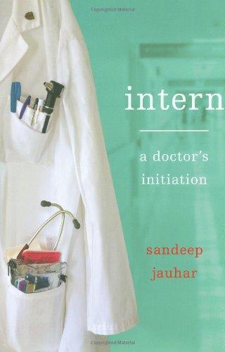 Intern: A Doctor's Initiation Cover
