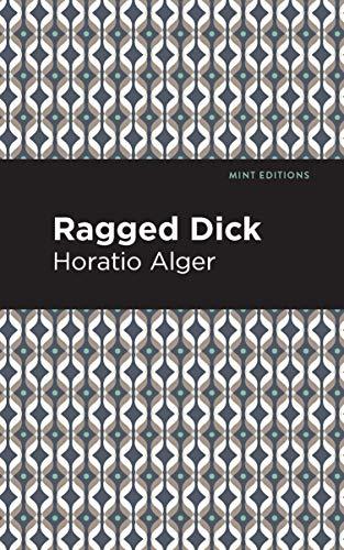 Ragged Dick (Mint Editions (Literary Fiction)) Cover