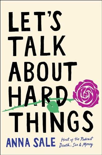 Let's Talk About Hard Things (A Guide for Difficult Conversations) Cover