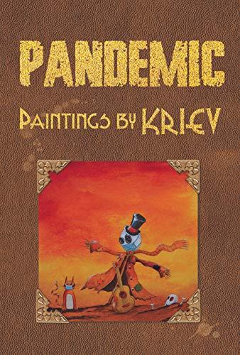PANDEMIC: Paintings by KRIEV Cover