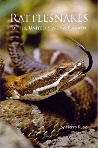 Rattlesnakes of the United States and Canada Cover