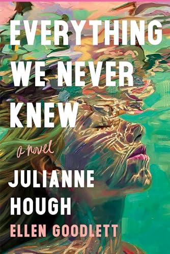Everything We Never Knew: A Novel Cover