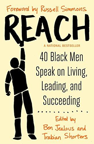 Reach: 40 Black Men Speak on Living, Leading, and Succeeding Cover